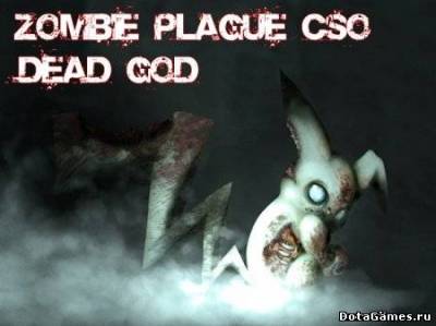 Zombie Plague CSO by DEAD GOD