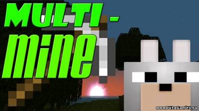 Скачать мод Multi Mine для Minecraft 1.5.1