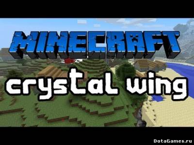 Мод CrystalWing для Minecraft 1.6.2