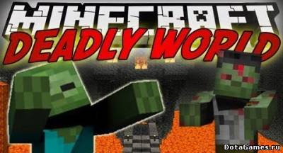 Deadly World Mod