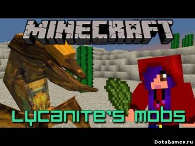 Lycanite's Mobs
