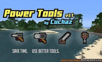 PowerTools для Minecraft 1.6.4