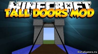 Tall Doors для Minecraft 1.7.2