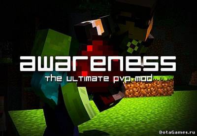 Мод Awareness - The Ultimate PvP mod для Minecraft 1.7.2