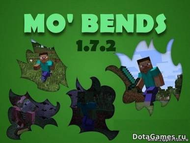 Мод Mo' Bends для minecraft 1.7.9