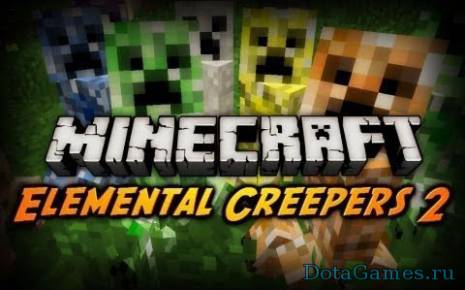 Мод Elemental Creepers 2 для Майнкрафт 1.7.10