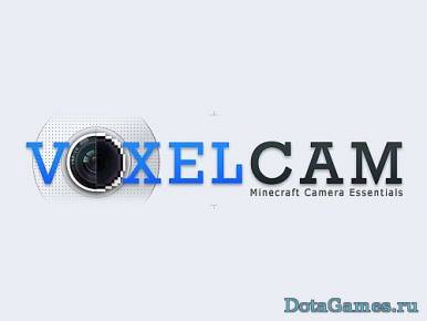 Мод VoxelCam для Майнкрафт 1.7.10