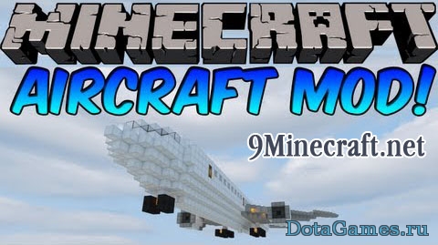 Мод Aircraft для Майнкрафт 1.8,мод,айркрафт,для,на,майнкрафт,зеппелин,minecraft